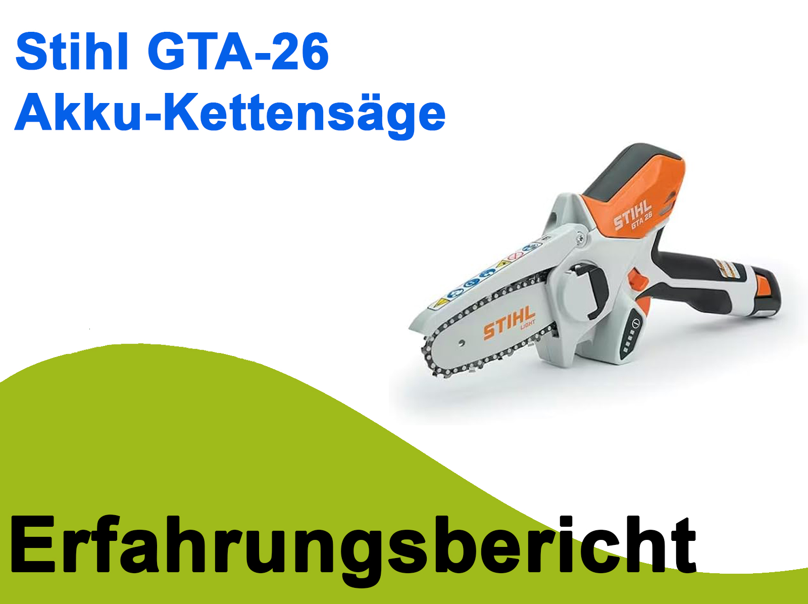 Stihl Gehölzschneider GTA 26 im Praxistest – Mein Erfahrungsbericht